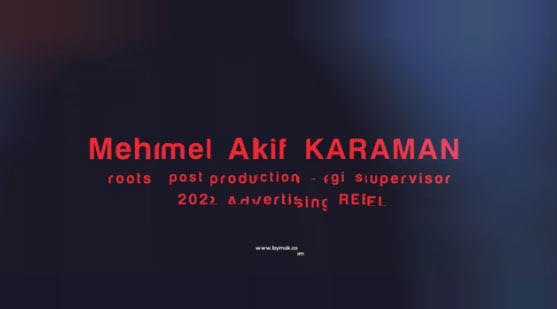 Mehmet Akif Karaman 2022 Advertising Reel